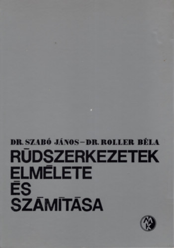 Rdszerkezetek elmlete s szmtsa