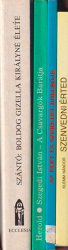 4 db vallsi knyv: Szenvedni rted - Keresztes Szent Jnos letrajza + Az let s szeretet blcsje + A csavargk bartja + Boldog Gizella els magyar kirlyn lete
