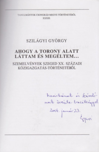 Ahogy a torony alatt lttam s megltem...