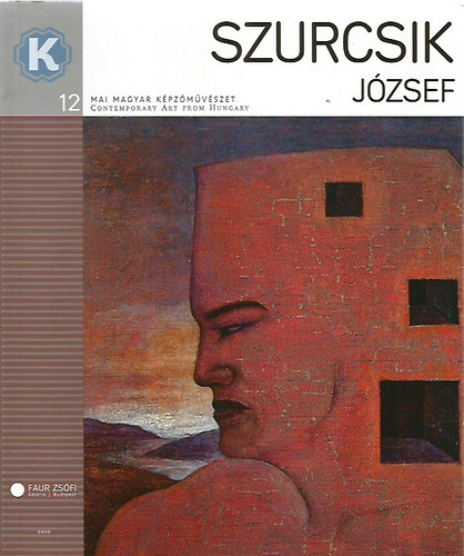 Szurcsik Jzsef (Mai Magyar Kpzmvszet 12.)