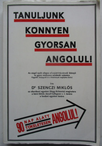 Tanuljunk k�nnyen gyorsan angolul!