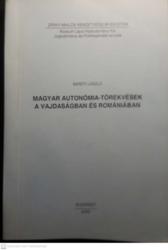 Magyar autonmia-trekvsek a vajdasgban s romniban