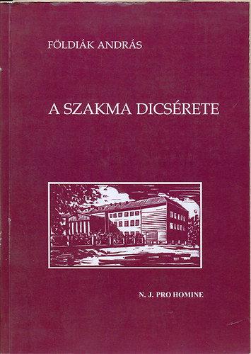 A szakma dicsrete