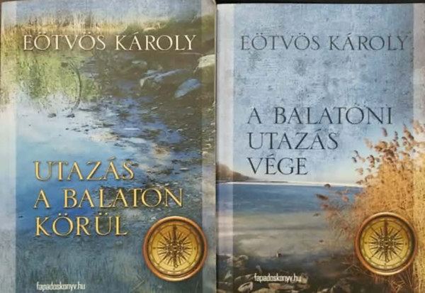 2 db m�: Utaz�s a Balaton k�r�l+ A balatoni utaz�s v�ge