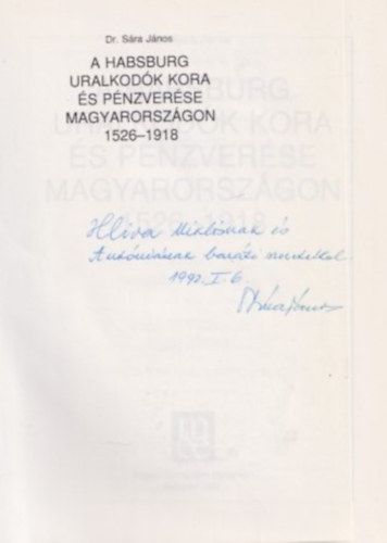 A Habsburg uralkodk kora s pnzverse Magyarorszgon 1526-1918