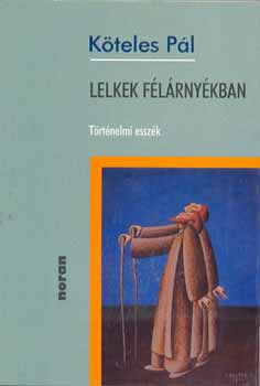 Kteles Pl - Lelkek flrnykban