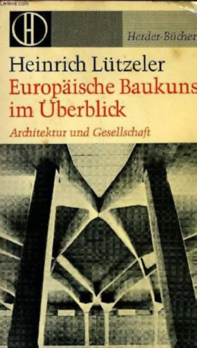 Europische Baukunst im berblick (Az eurpai ptszet egy pillantsra)