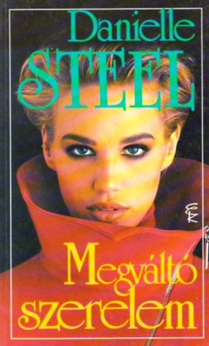 Danielle Steel - Megvlt szerelem
