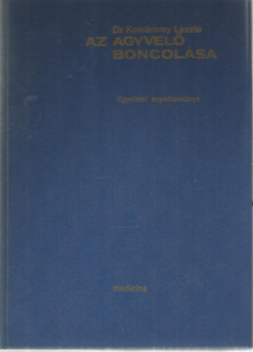 Az agyvel� boncol�sa