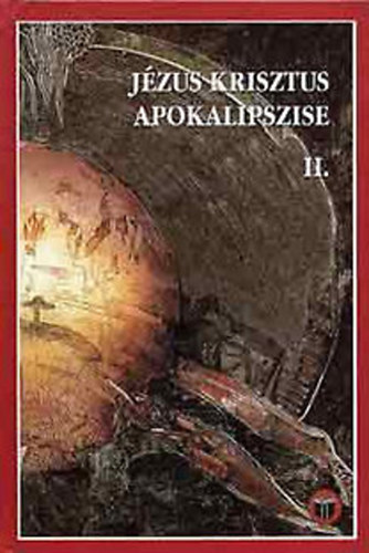 Vank� Zsuzsa - J�zus Krisztus apokalipszise II.