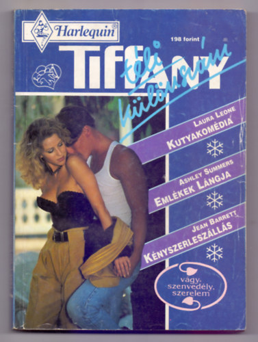 Tiffany-Harlequin - 1994/1. Tli klnszm (Kutyakomdia - Emlkek lngja - Knyszerleszlls)
