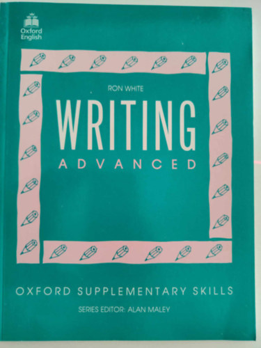 Ron White - Writing Advanced - Oxford Supplementary Skills
