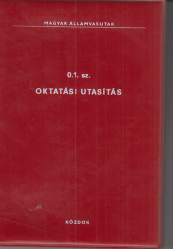 0.1. sz. Oktat�si Utas�t�s