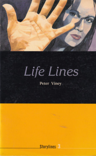 Life Lines - Storylines