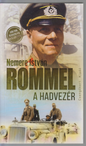 Rommel, a hadvez�r