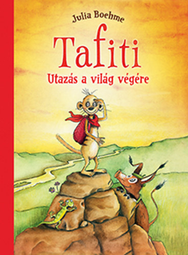 Julia Boehme - Tafiti - Utazs a vilg vgre