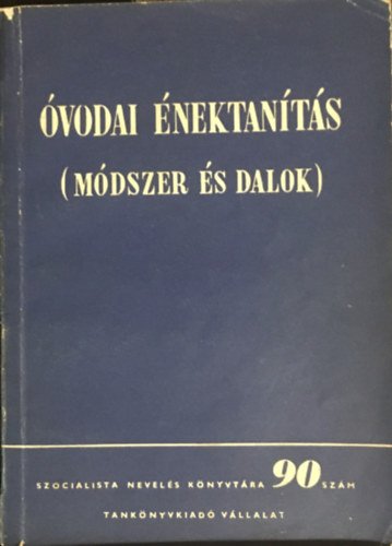 �vodai �nektan�t�s (M�dszer �s dalok)