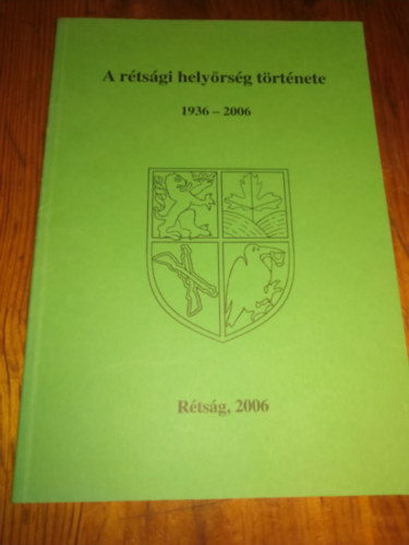A rtsgi helyrsg trtnete