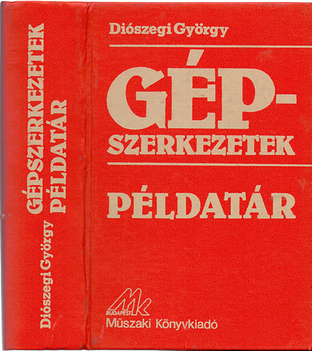 Diszegi Gyrgy - Gpszerkezetek - Pldatr