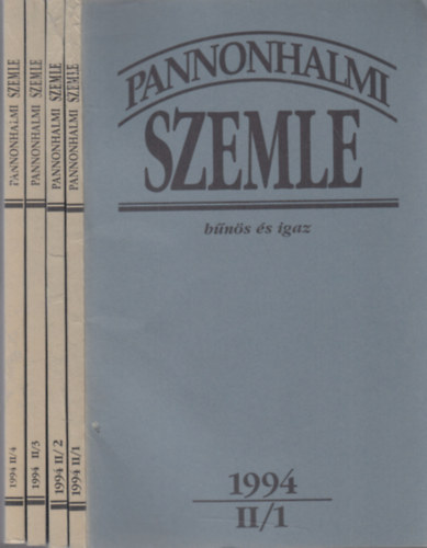 Pannonhalmi Szemle 1994/1-4. (II., teljes vfolyam)- 4 db. lapszm