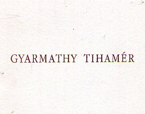 Gyarmathy Tihamr (katalgus)