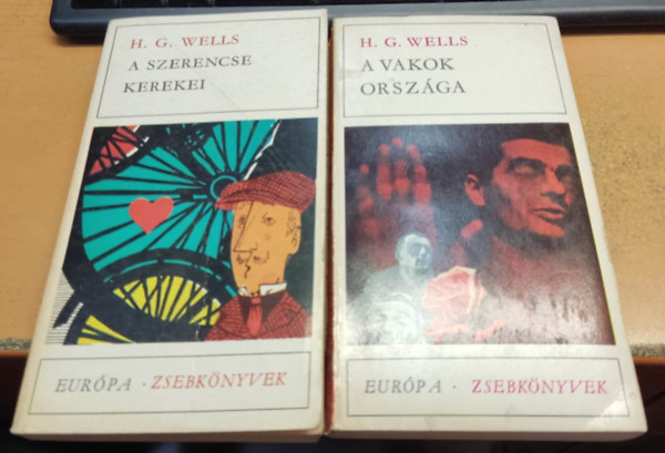 H. G. Wells - A szerencse kerekei + A vakok orsz�ga (2 k�tet)