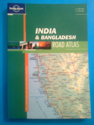 India & Bangladesh Road Atlas (lonely atlas)
