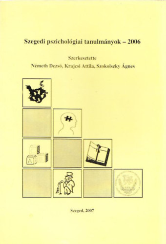 Szegedi pszicholgiai tanulmnyok - 2006