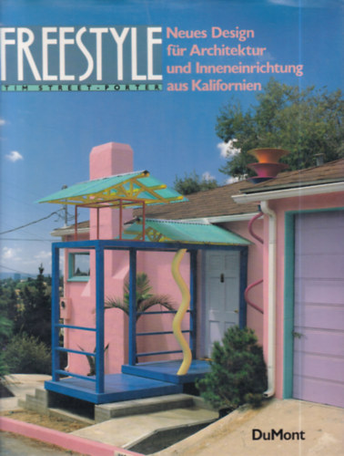 Freestyle: Neues Design fr Architektur und Inneneinrichtung aus Kalifornien