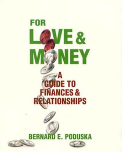 For Love & Money: A Guide to Finances and Relationships