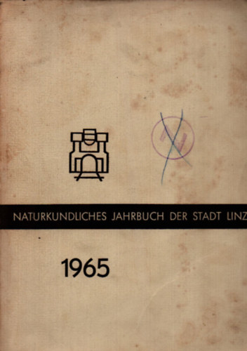 Naturkundliches Jahrbuch der Stadt Linz 1965.