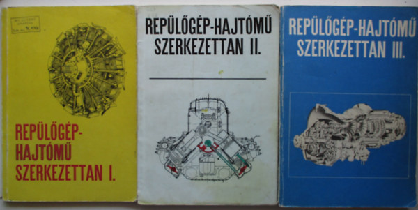 Badovszky Gy�rgy; Vass Bal�zs - Rep�l�g�p-hajt�m� szerkezettan I-II-III. (3 k�tet)