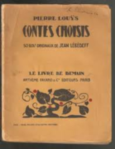 Contes Choisis. with 50 Bois Originaux De Jean Lebedeff