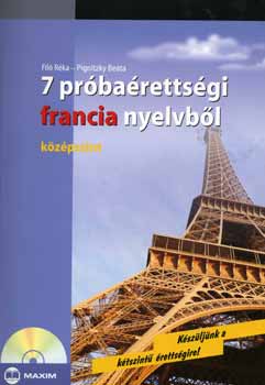 7 prbarettsgi francia nyelvbl - kzpszint (CD mellklettel)