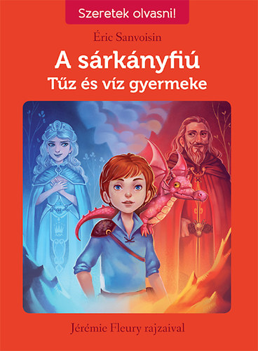 ric Sanvoisin - A srknyfi 3. - Tz s vz gyermeke