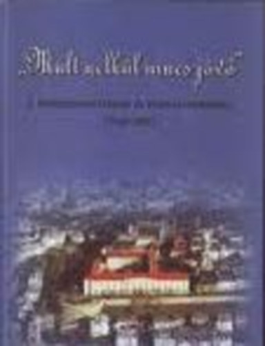 Petit Real - "Mlt nlkl nincs jv" A Hadtrtneti Mzeum trtnete 1918-2003