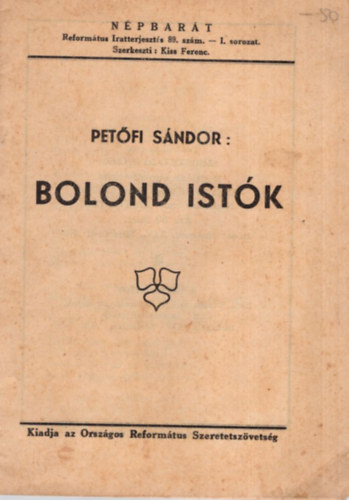 Bolond Istk - Npbart  1940 -es