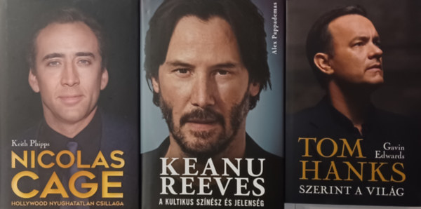 3 m filmsztrokrl: Keanu Reeves - A kultikus sznsz s jelensg + Tom Hanks szerint a vilg + Nicolas Cage - Hollywood nyughatatlan csillaga