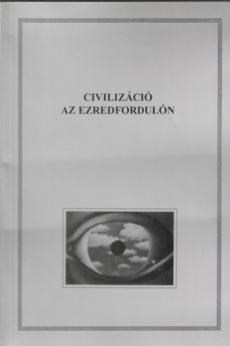 Civilizci az ezredforduln