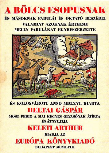 A blcs Esopusnak s msoknak fabuli  (reprint)