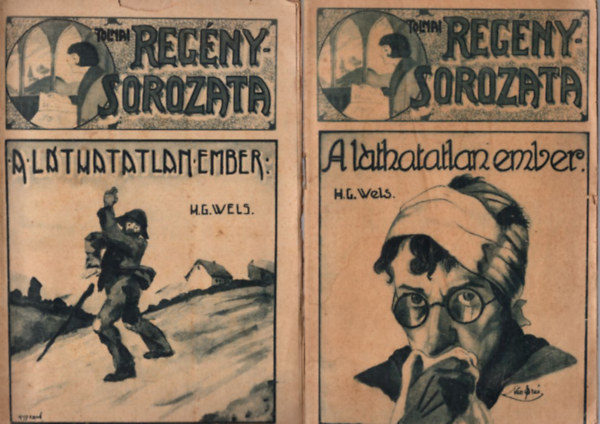 A lthatatlan ember I-II. fzet ( Tolnai regny-sorozata )