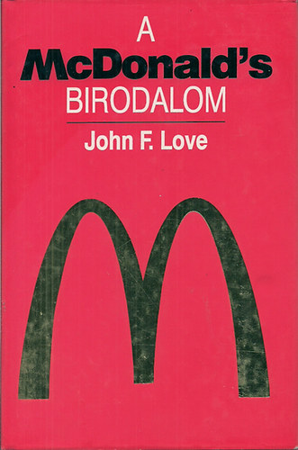 A McDonalds Birodalom