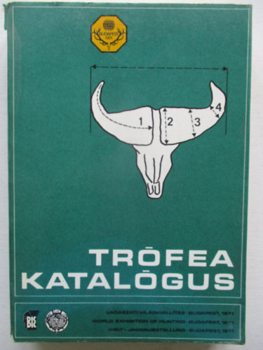 Trfea katalgus (Vadszati Vilgkillts, Budapest 1971)