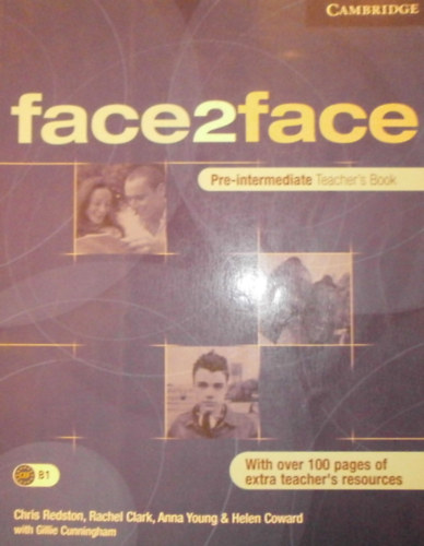 Rachel Clark, Anna Young, Helen Coward, Gillie Cunningham Chris Redston - Face2Face - Pre-Intermediate Teacher's Book
