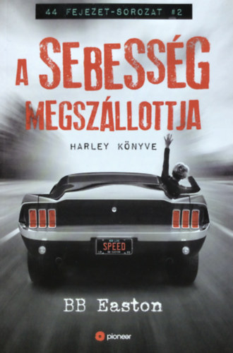 A sebessg megszllottja
