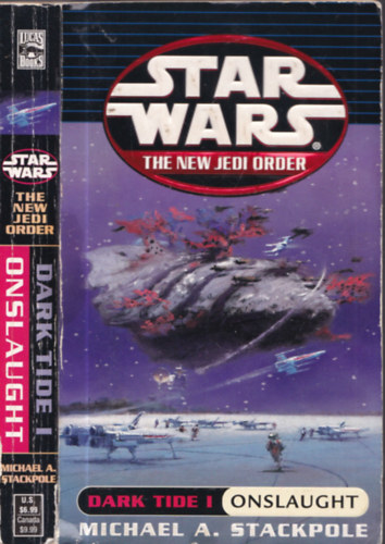 Star Wars: The New Jedi Order - Dark Tide I. Onslaught