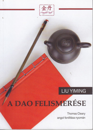 Liu Yiming - A dao felismerse