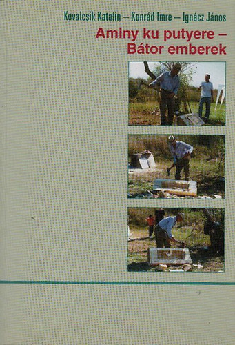 Aminy ku putyere (Btor emberek) - Bes cigny trtnetek, szokselbeszlsek s mesk iskols gyermekek szmra