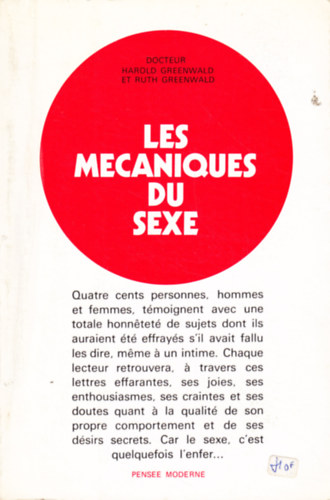 Ruth Greenwald Harold Greenwald - Les mecaniques du sexe