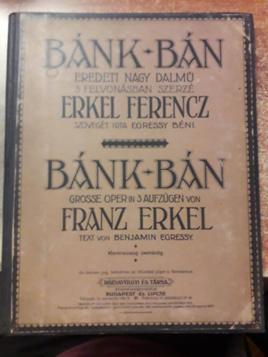 Bnk-bn eredeti nagy dalm 3 felvonsban / Grosse Oper in 3 Aufzgen